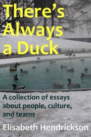 There's Always a Duck Book Cover